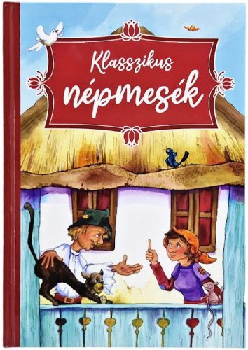 Klasszikus népmesék (Maďarská verzia)